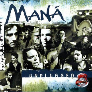 Álbum Unplugged de Maná