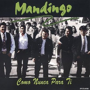 Álbum Como Nunca Para Ti de Mandingo