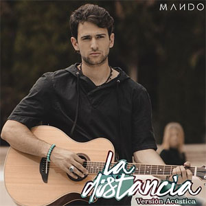 Álbum La Distancia (Acústica) de Mando