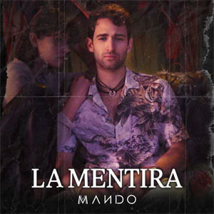 Álbum La Mentira de Mando