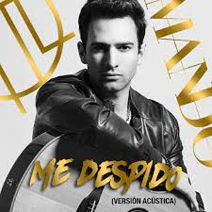 Álbum Me Despido (Versión Acústica) de Mando