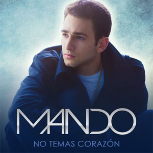 Álbum No Temas Corazón de Mando