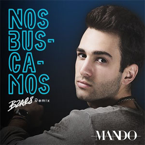 Álbum Nos Buscamos (Bzars Remix) de Mando