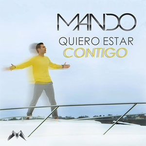 Álbum Quiero Estar Contigo de Mando