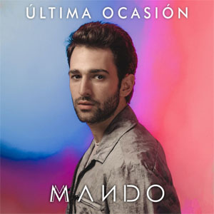 Álbum Última Ocasión de Mando