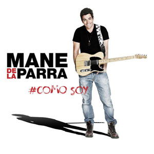 Álbum Como Soy de Mane De La Parra