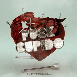 Álbum F**k Cupido de Mannel