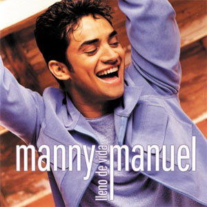 Álbum Lleno Vida de Manny Manuel