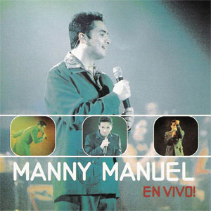 Álbum Manny Manuel...En Vivo  de Manny Manuel