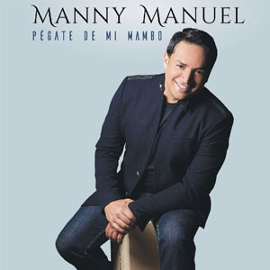 Álbum Pégate de Mi Mambo de Manny Manuel