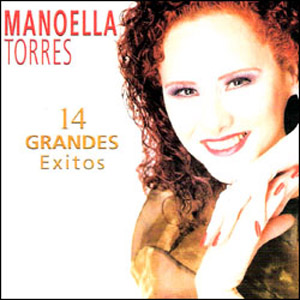 Álbum 14 Grandes Éxitos de Manoella Torres