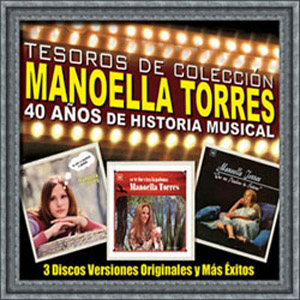 Álbum 40 años de Historia Musical de Manoella Torres