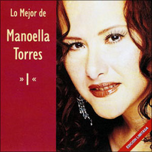 Álbum Lo Mejor de Manoella Torres Volúmen 1 de Manoella Torres
