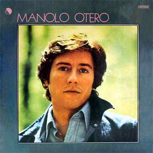 Álbum Manolo Otero (Remastered 2015) de Manolo Otero