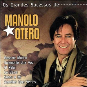 Álbum Os Grandes Sucessos de Manolo Otero de Manolo Otero