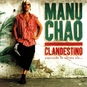 Álbum Clandestino de Manu Chao