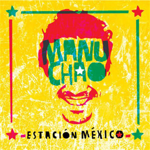 Álbum Estación México de Manu Chao