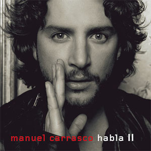 Álbum Habla II de Manuel Carrasco