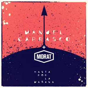 Álbum Hasta Por La Mañana de Manuel Carrasco