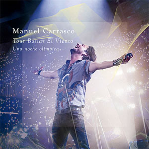 Álbum Tour Bailar El Viento de Manuel Carrasco