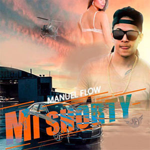 Álbum Mi Shorty  de Manuel Flow