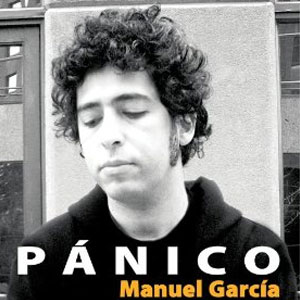 Álbum Pánico de Manuel García