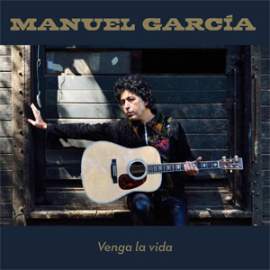 Álbum Venga La Vida de Manuel García