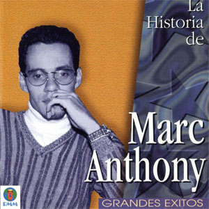 Álbum La Historia De Marc Anthony (Grandes Éxitos) de Marc Anthony