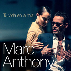 Álbum Tu Vida En La Mía de Marc Anthony