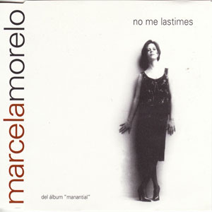 Álbum No Me Lastimes de Marcela Morelo