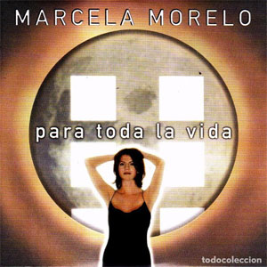 Álbum Para Toda La Vida de Marcela Morelo