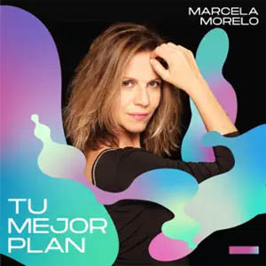 Álbum Tu Mejor Plan de Marcela Morelo