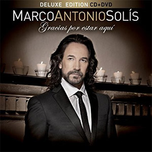 Álbum Gracias Por Estar Aquí (Deluxe Edition) de Marco Antonio Solís