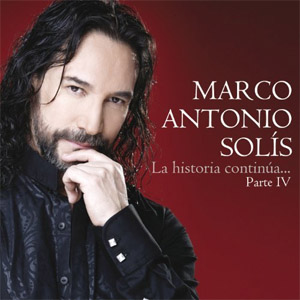 Álbum La Historia Continua... Parte IV de Marco Antonio Solís