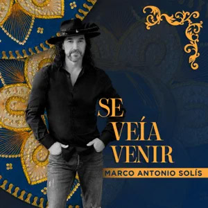 Álbum Se Veía Venir de Marco Antonio Solís