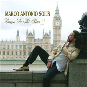 Álbum Trozos de Mi Alma Vol. 2 de Marco Antonio Solís