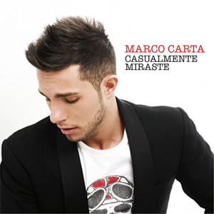 Álbum Casualmente Miraste de Marco Carta