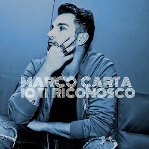 Álbum Io Ti Riconosco de Marco Carta
