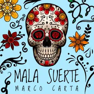 Álbum Mala Suerte de Marco Carta