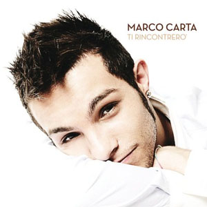 Álbum Ti rincontrerò de Marco Carta