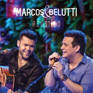 Álbum Acústico  de Marcos e Belutti