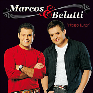 Álbum Nosso Lugar de Marcos e Belutti