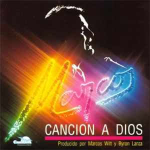 Álbum Canción A Dios de Marcos Witt