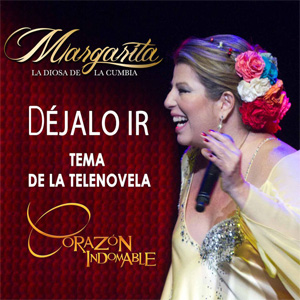 Álbum Déjalo Ir de Margarita La Diosa De La Cumbia