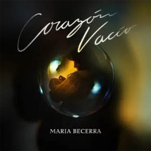Álbum Corazón Vacío de María Becerra 