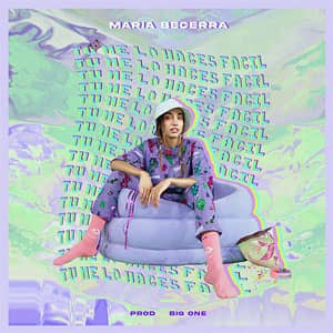 Álbum Tú Me Lo Haces Fácil de María Becerra 