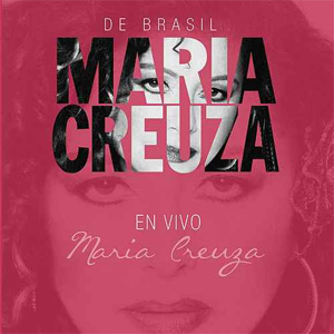 Álbum De Brasil en Vivo de María Creuza