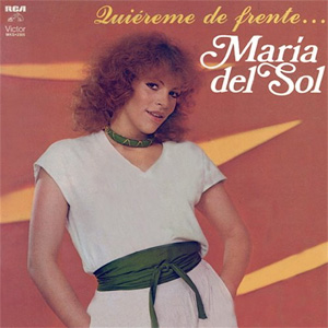 Álbum Quiéreme de Frente de María Del Sol