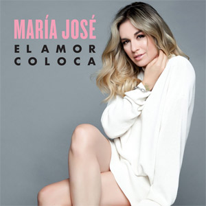 Álbum El Amor Coloca de María José