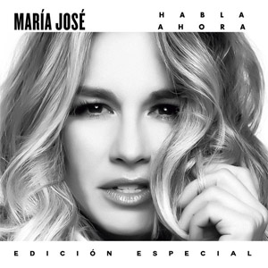 Álbum Habla Ahora (Edición Especial) de María José